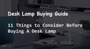 desk lamp buying guide